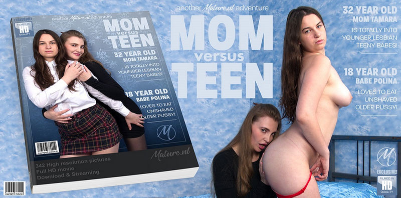 Mature.nl: Hot 32 Old Mom Doing a Naughty Lesbian Teeny Babe From : Polina (18), Tamara (32) [FullHD 1080p]