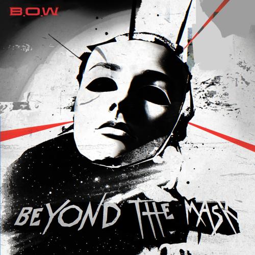 B.O.W (Brotherhood Of Wolves) - Beyond The Mask (2025)