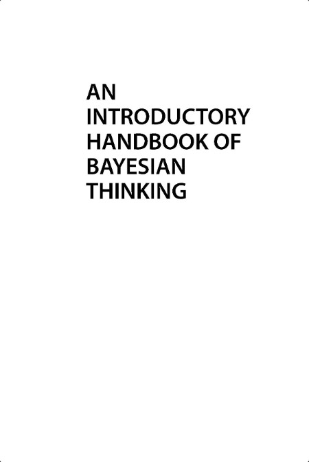 Loftus S An Introductory Handbook of Bayesian Thinking 2024