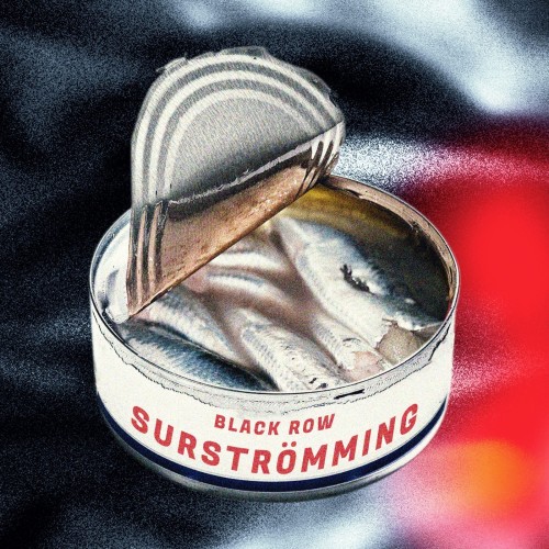 Black Row - SURSTROMMING [EP] (2025)