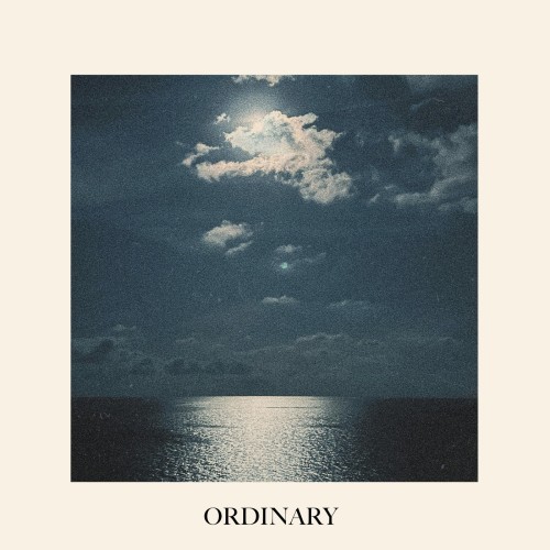 Our Last Night - Ordinary (Alex Warren Cover) (Single) (2025)