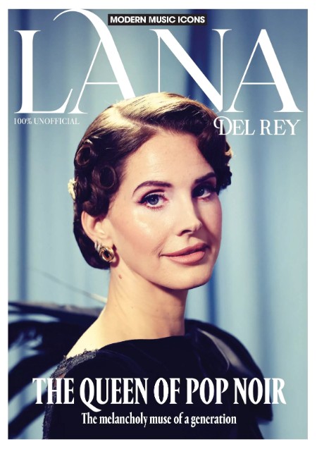 Modern Music Icons Lana Del Rey 2025