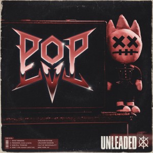 Pop Evil - Unleaded [EP] (2025)
