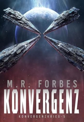 Cover: M. R. Forbes - Konvergenz