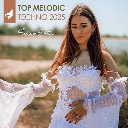 Top Melodic Techno 2025 (Summer Edition) (2025) FLAC