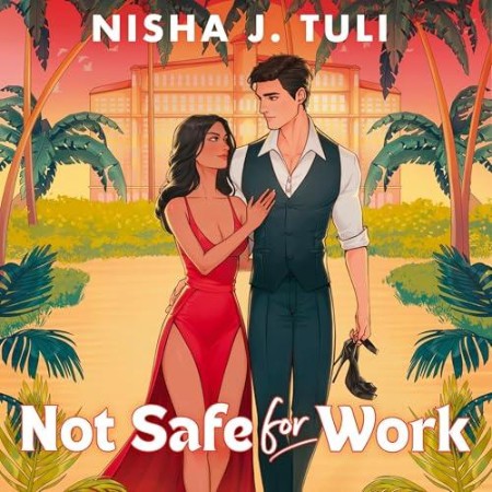 Not Safe for Work - [AUDIOBOOK]