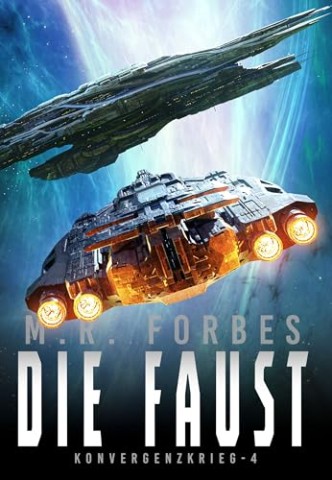Cover: M. R. Forbes - Die Faust