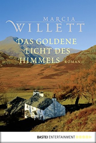 Marcia Willett - Das goldene Licht des Himmels
