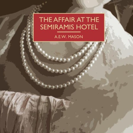 The Affair at the Semiramis Hotel - [AUDIOBOOK]