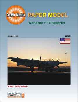  Northrop F-15 Reporter (GreMir Models 055)