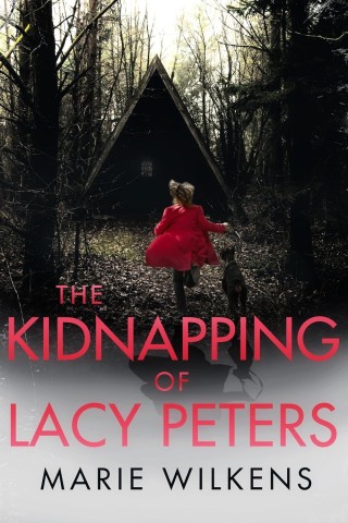 Cover: Marie Wilkens - The Kidnapping of Lacy Peters (Ein fesselndes Entf&uuml;hrungsgeheimnis 75)