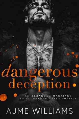 Cover: Ajme Williams - Dangerous Deception