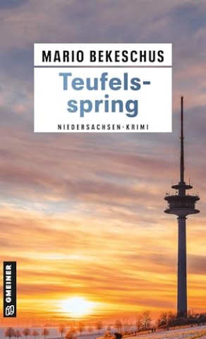 Cover: Mario Bekeschus - Teufelsspring: Niedersachsen-Krimi (Kriminalhauptkommissar Wim Schneider 4)