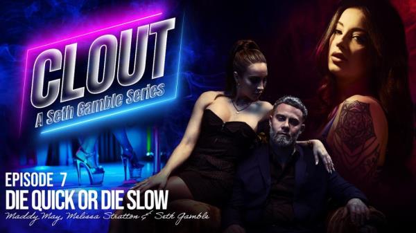 Maddy May, Melissa Stratton, Seth Gamble - Clout Episode 7: Be Quick Or Die Slow  Watch XXX Online FullHD