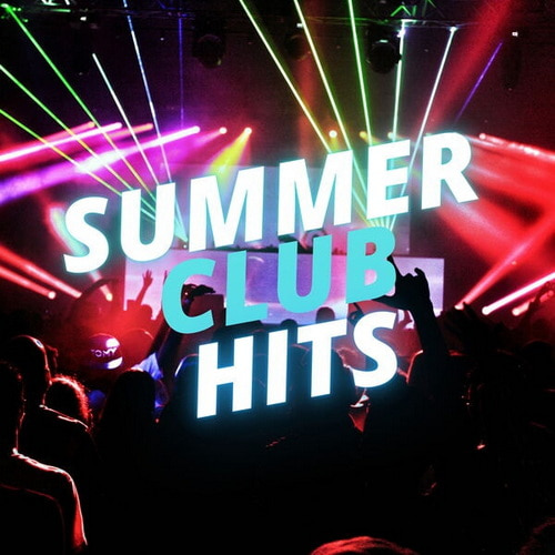 Summer Club Hits (2025) FLAC