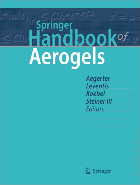 Aegerter M Springer Handbook of Aerogels 2024