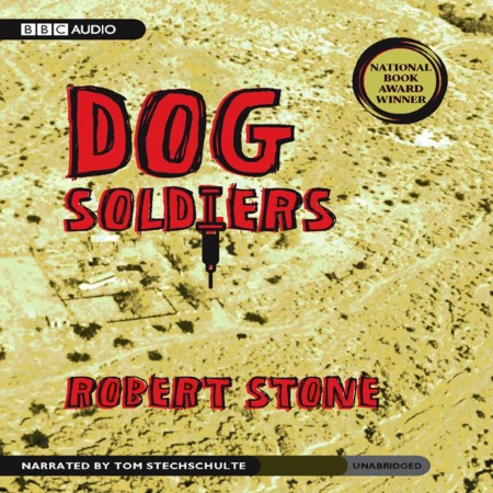 Dog Soldiers - [AUDIOBOOK]
