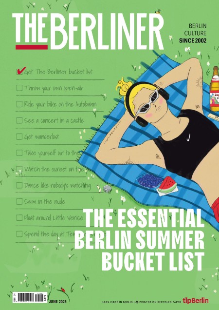 The Berliner (Exberliner) - Issue 241, June 2025