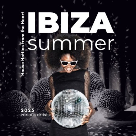 Ibiza Summer 2025 (House Hotties from the Heart) (2025) FLAC Ibiza Summer 2025 (House Hotties from the Heart) (2025) FLAC
