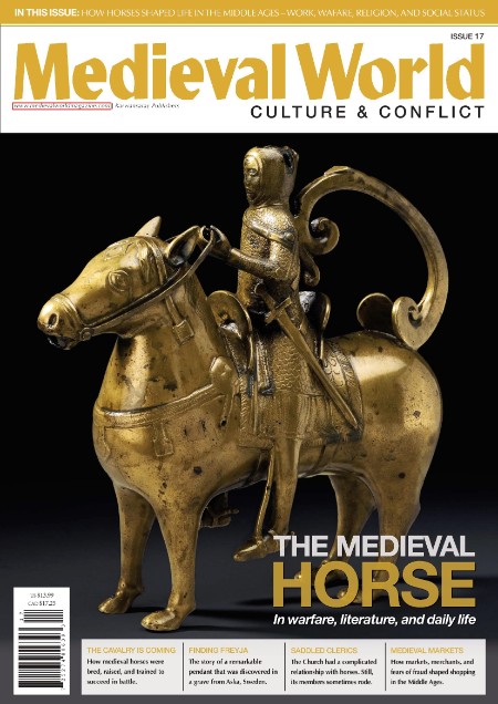 Medieval World Culture  Conflict - Issue 17, 2025
