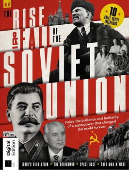 Rise & Fall of the Soviet Union 2nd Edition (All About History)