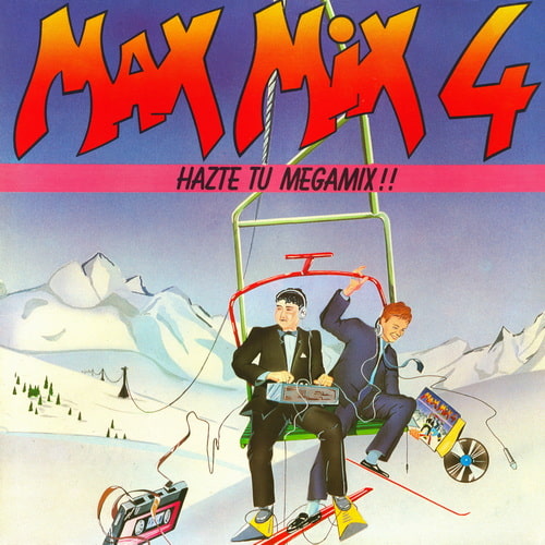 Max Mix 4 Hazte Tu Megamix!! (Vinyl Rip) (1986) WavPack