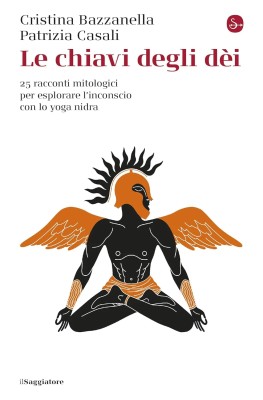 Cristina Bazzanella, Patrizia Casali - Le chiavi degli dei (2025)