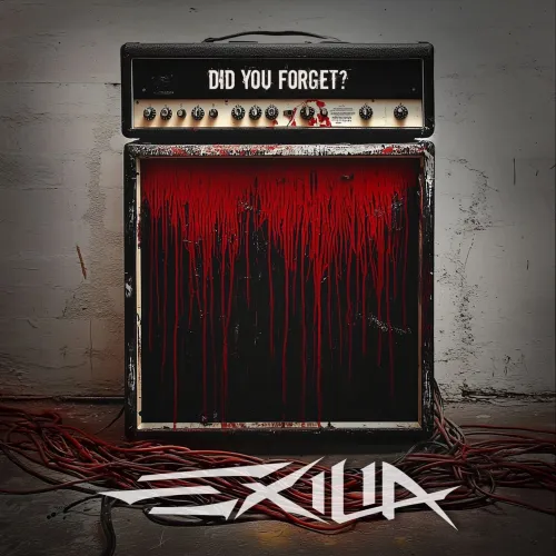 Exilia - Did You Forget? (Single) (2025)