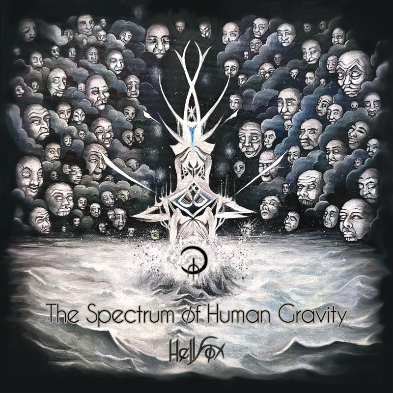 Hellfox - The Spectrum Of Human Gravity (2025)