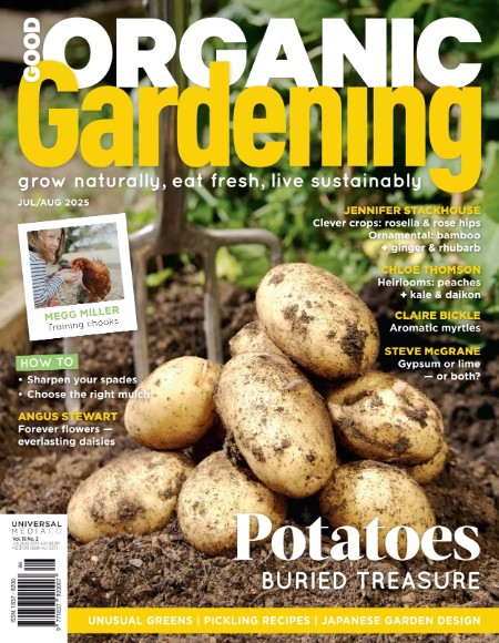Good Organic Gardening July-August 2025
