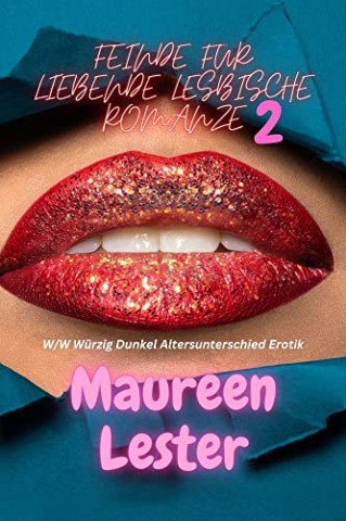 Cover: Archer, Bodhi - Stra&szlig;enliebe: Eine lesbische Romanze