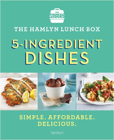 The Hamlyn Lunch Box - 5-Ingredient Dishes