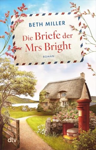 Cover: Beth Miller - Die Briefe der Mrs Bright