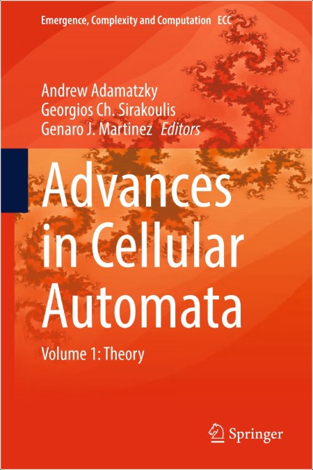 Adamatzky A Advances in Cellular Automata Vol 2 Computation and Apps 2025