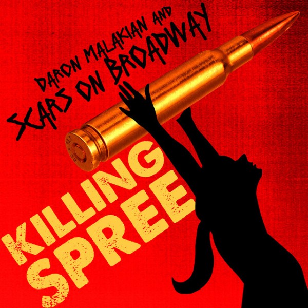 Daron Malakian and Scars On Broadway - Killing Spree (Single) (2025)
