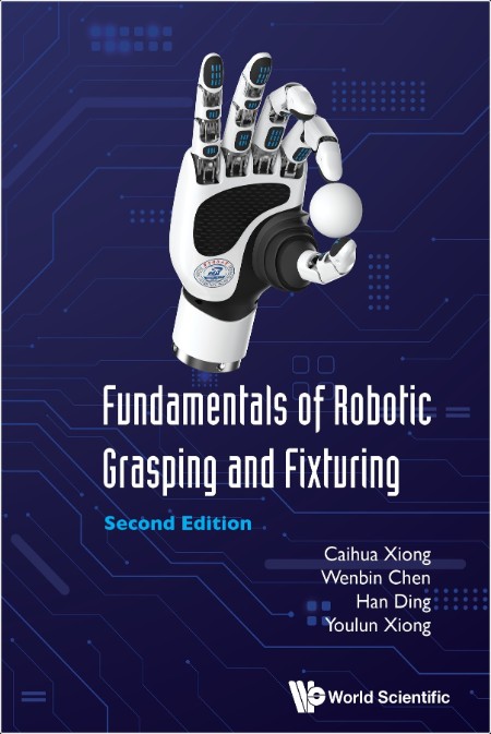 Xiong C Fundamentals Of Robotic Grasping And Fixturing 2ed 2025