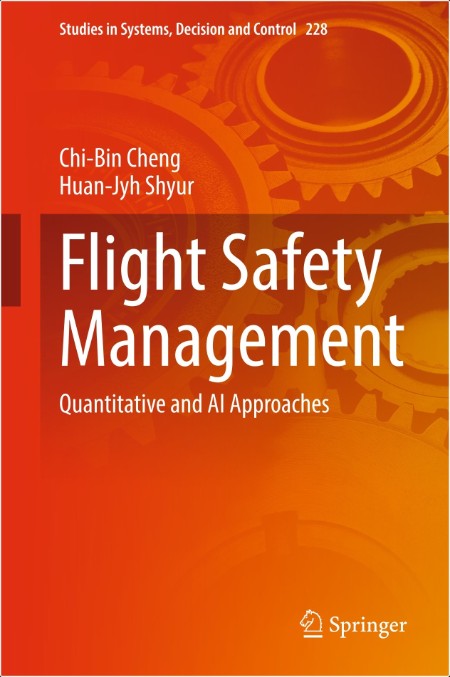 Cheng C Flight Safety Management Quantitative and AI Approaches 2025