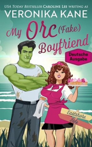 Cover: Veronika Kane - Mein Ork-Scheinfreund