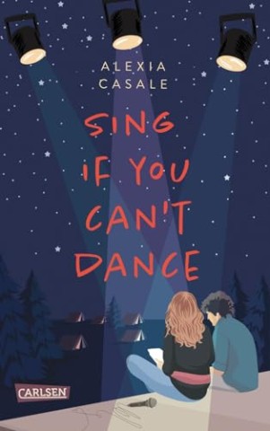 Cover: Casale, Alexia - Sing If You Cant Dance