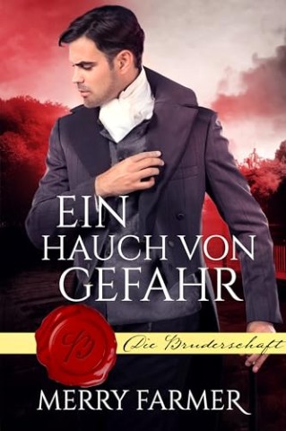 Cover: Merry Farmer - Ein Hauch von Gefahr