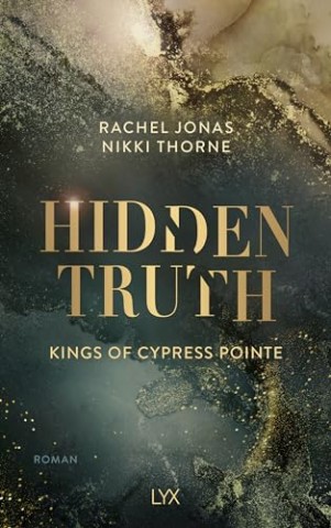 Cover: Rachel Jonas Nikki Thorne - Kings of Cypress Pointe 3 &ndash; Hidden Truth