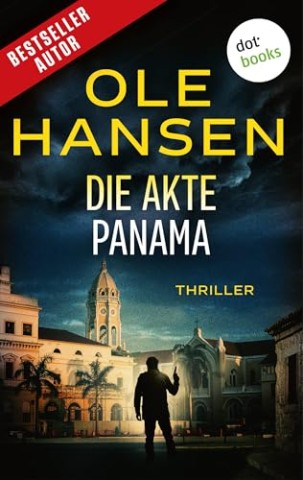 Cover: Ole Hansen - Die Akte Panama