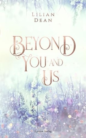 Cover: Lilian Dean - Beyond You and Us