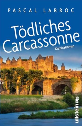 Cover: Pascal Larroc - T&ouml;dliches Carcassonne
