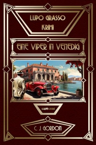 Cover: C. J. Gordon - Eine Viper in Venedig