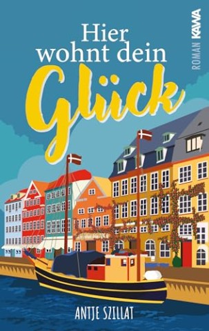 Cover: Szillat, Antje - Hier wohnt dein Gl&uuml;ck