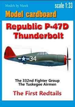 Republic P-47D Thunderbolt (The 332nd Figther Group The Tuskegee Airman) ( Model cardboard)