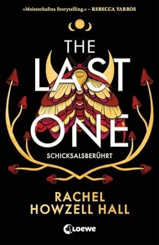Cover: Rachel Howzell Hall - The Last One &ndash; Schicksalsber&uuml;hrt