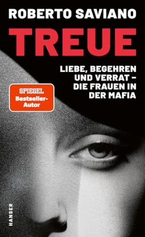 Cover: Saviano, Roberto - Treue
