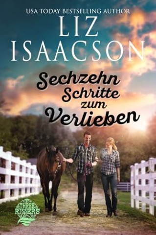 Cover: Liz Isaacson - Sechzehn Schritte zum Verlieben